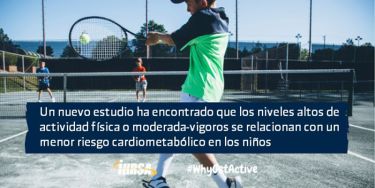Un nuevo estudio ha encontrado que los niveles altos de actividad física o moderada-vigorosa se relacionan con un menor riesgo cardio metabólico en los niños.